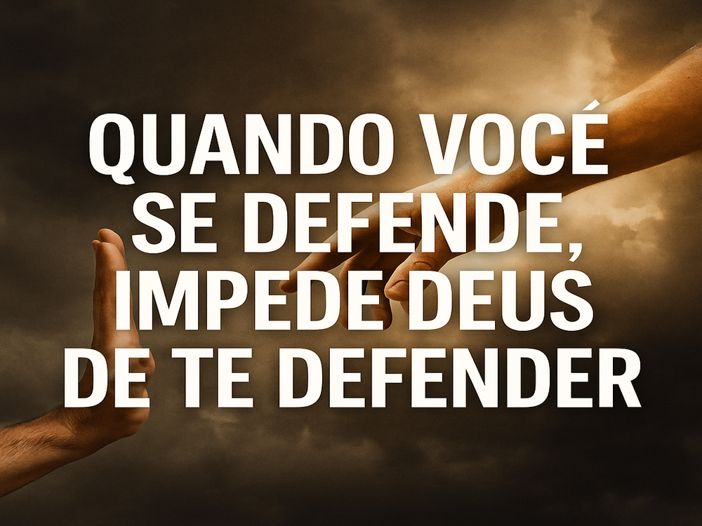 quando você se defende