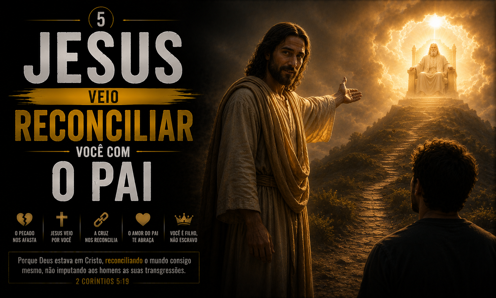 jesus veio reconciliar jesus veio reconciliar